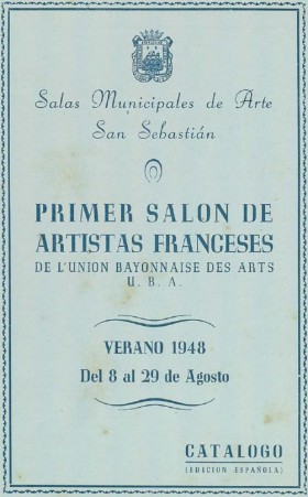Primer Salón des Artistas Franceses de L' Union Bayonnaise des Arts (U.B.A.)