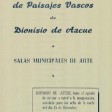 Dionisio de Azcue margolariaren erakusketa 1949an Donostian