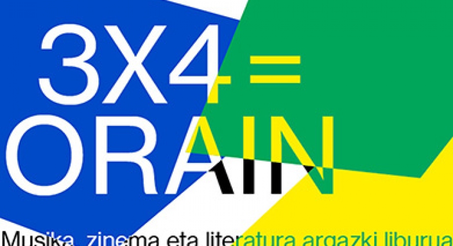 3X4=Orain. Música, cine y literatura en el fotolibro